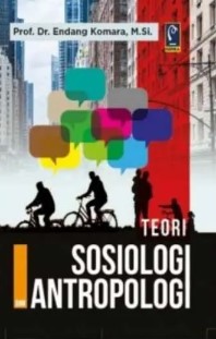 Teori sosiologi antropologi