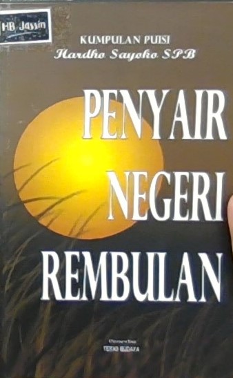 Kumpulan puisi : penyair negeri rembulan