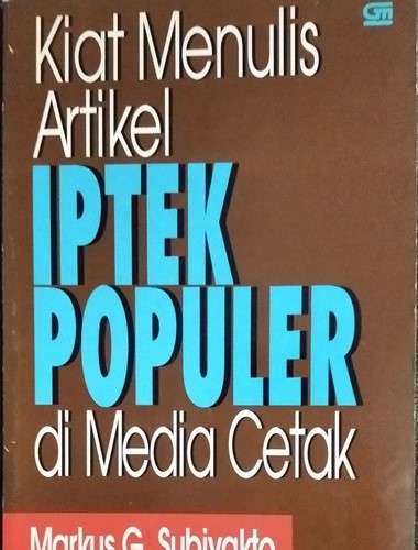Kiat Menulis Artikel Iptek Populer di Media Cetak