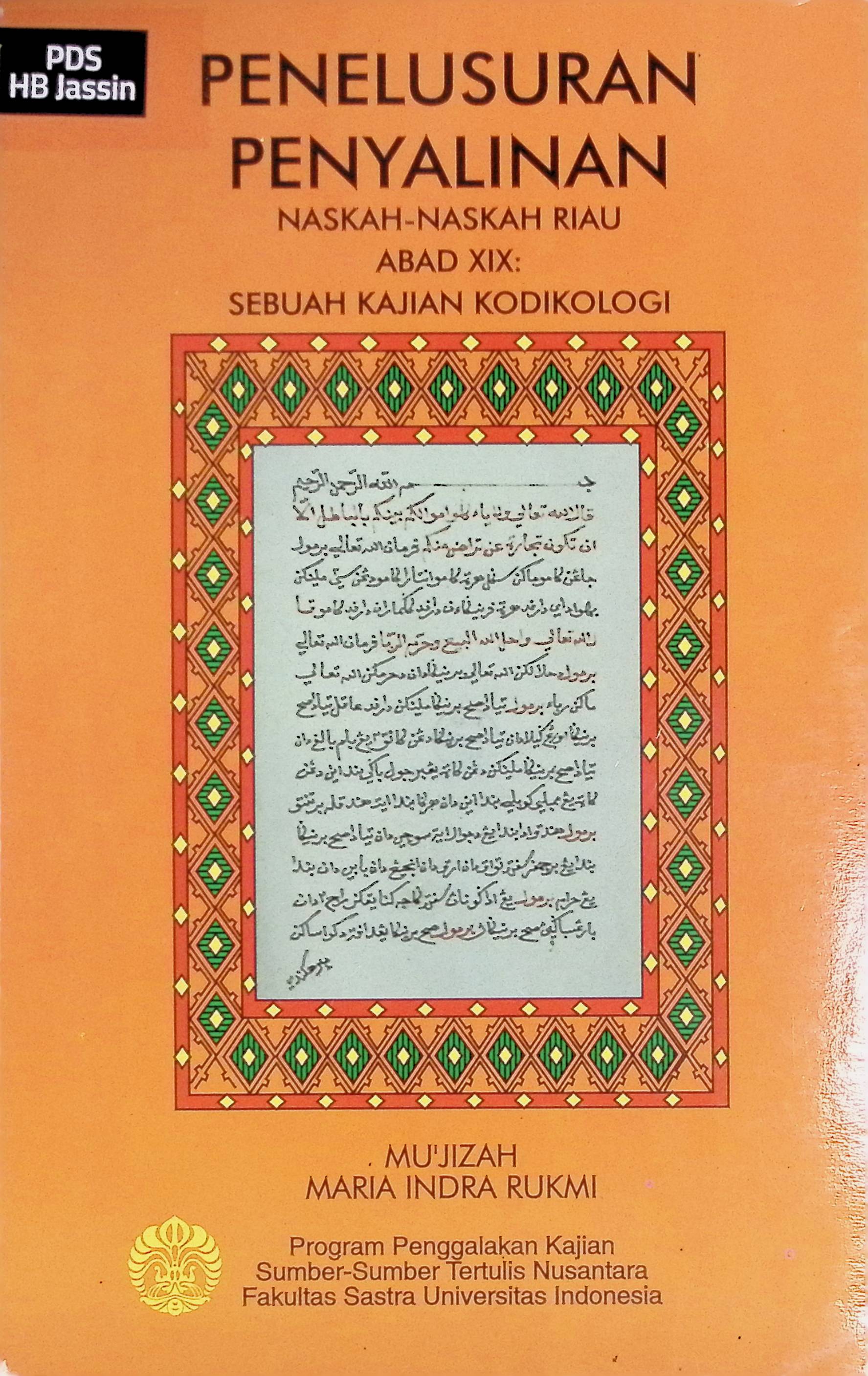 Penelusuran Penyalinan Naskah-Naskah Riau Abad XIX : Sebuah Kajian Kodikologi
