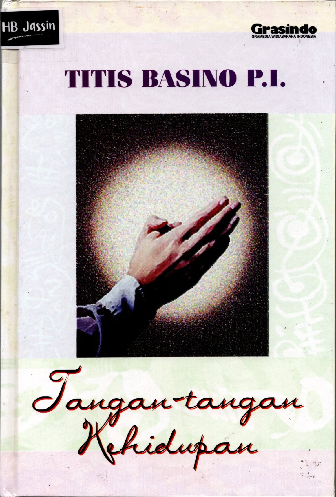 Tangan-tangan kehidupan