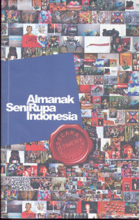 Almanak seni rupa indonesia : secara istimewa Yogyakarta