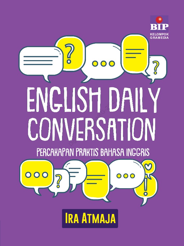 English Daily Conversation : Percakapan Praktis Bahasa Inggris