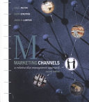 Marketing channels : A relationship management approach