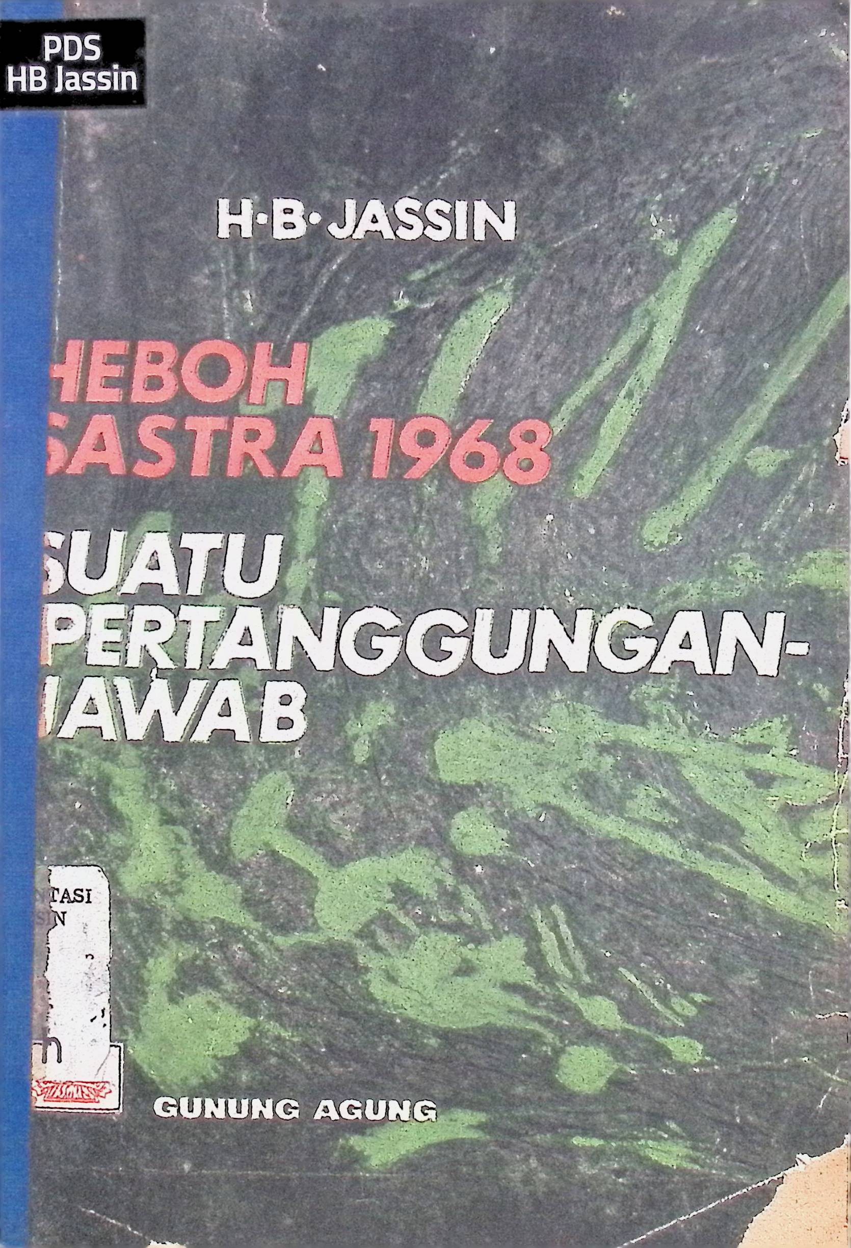 Heboh Sastra 1968: Suatu Pertanggungjawaban