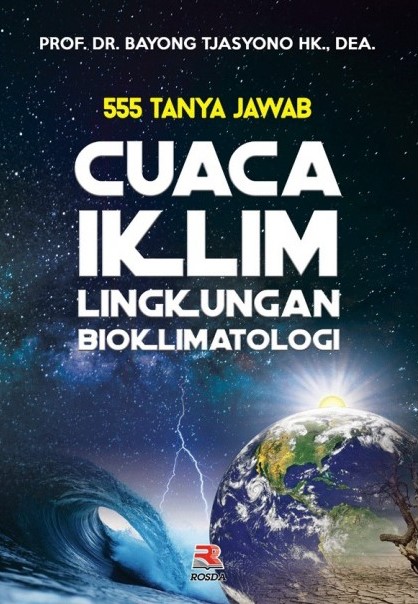 555 tanya jawab cuaca, iklim, lingkungan, dan bioklimatologi