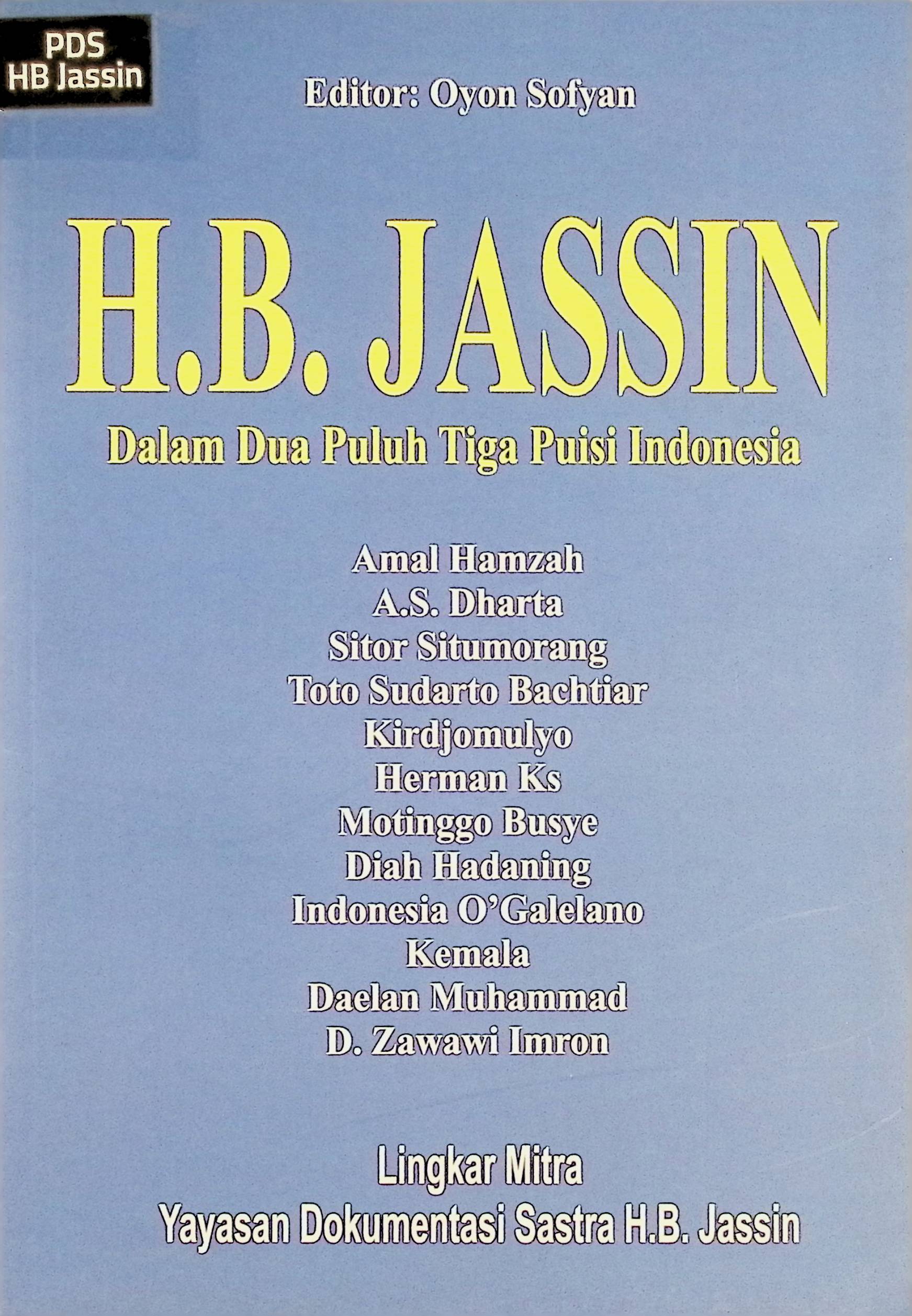 HB Jassin dalam Dua Puluh Tiga Puisi Indonesia / Oyon Sofyan