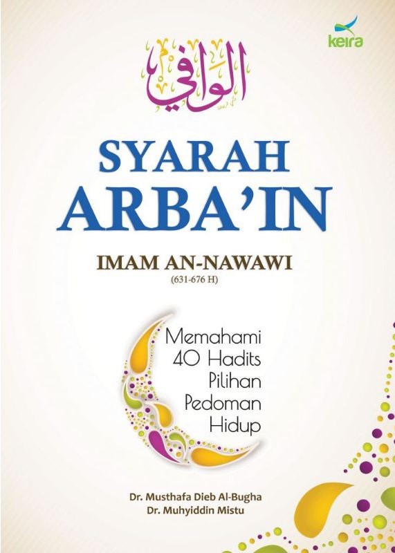Al-wafi syarah arbain imam An-Nawawi