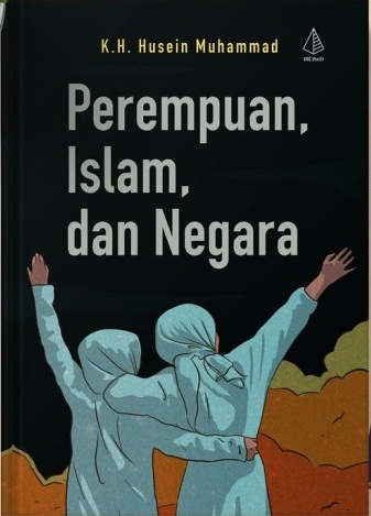 Perempuan, islam, dan negara