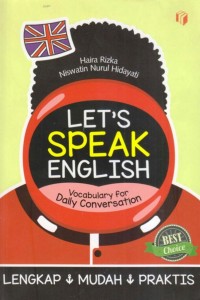 Let's speak english : vocabulary for daily conversation