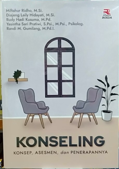 Konseling : konsep, asesmen, dan penerapannya