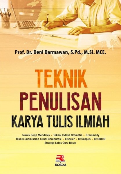 Teknik penulisan : karya tulis ilmiah