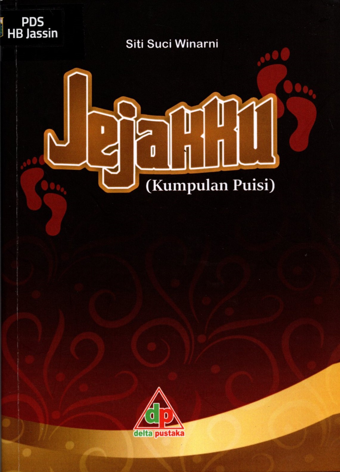 Jejakku : kumpulan puisi