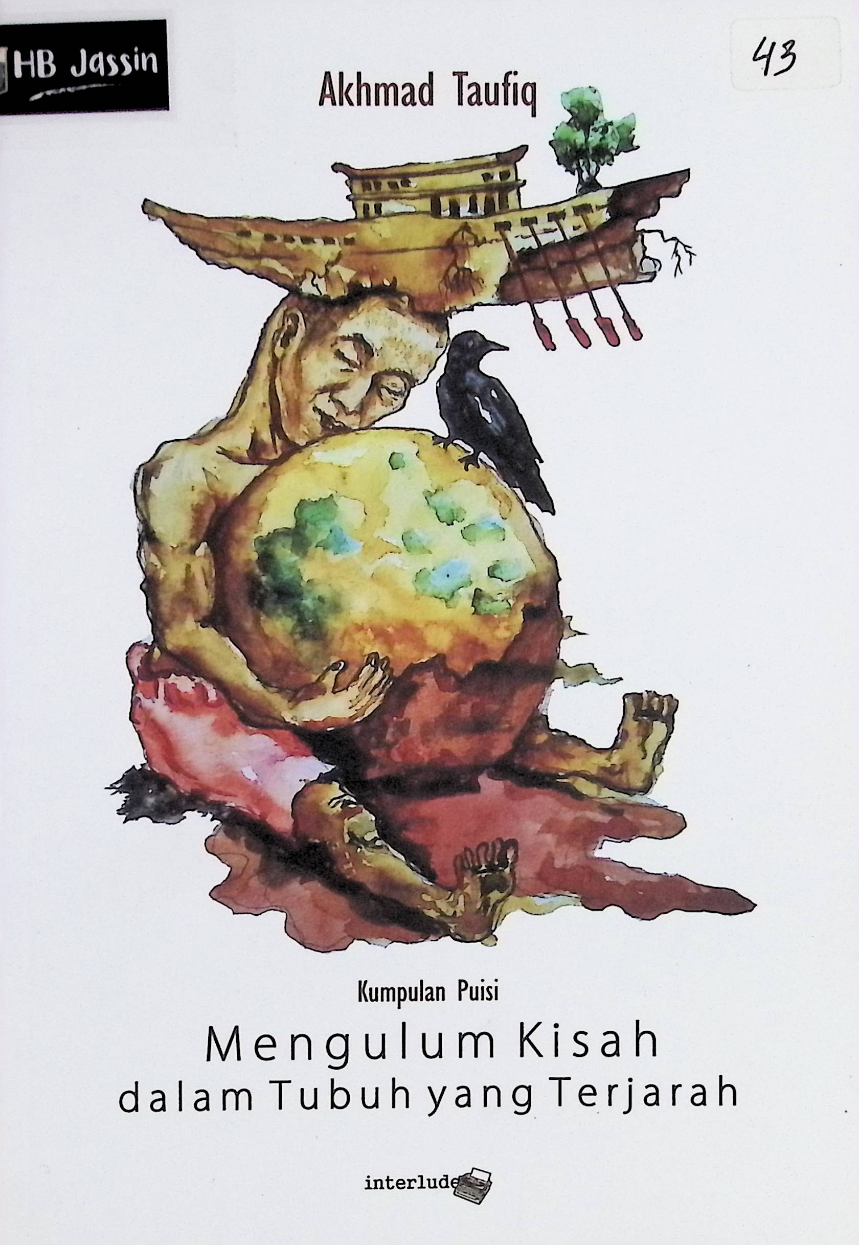 Mengulum Kisah dalam Tubuh yang Terjarah