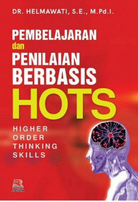 Pembelajaran dan penilaian berbasis HOTS
