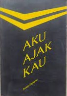 Aku ajak kau / Iwan Esjepe; Ilustrator, Indah Esjepe