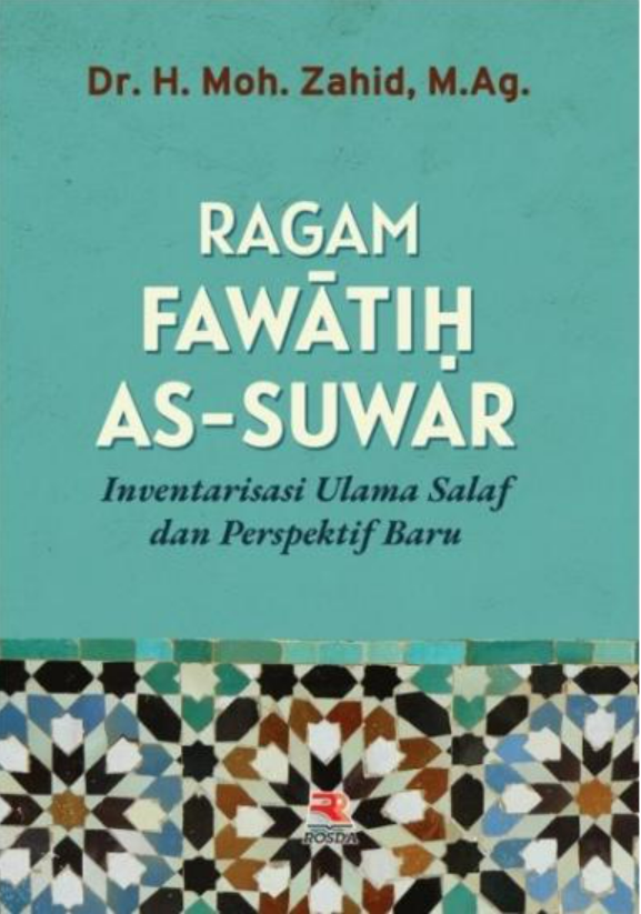 Ragam fawatih as-suwar : inventarisasi ulama salaf dan perspektif baru