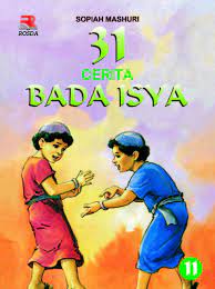 31 Cerita bada isya 11