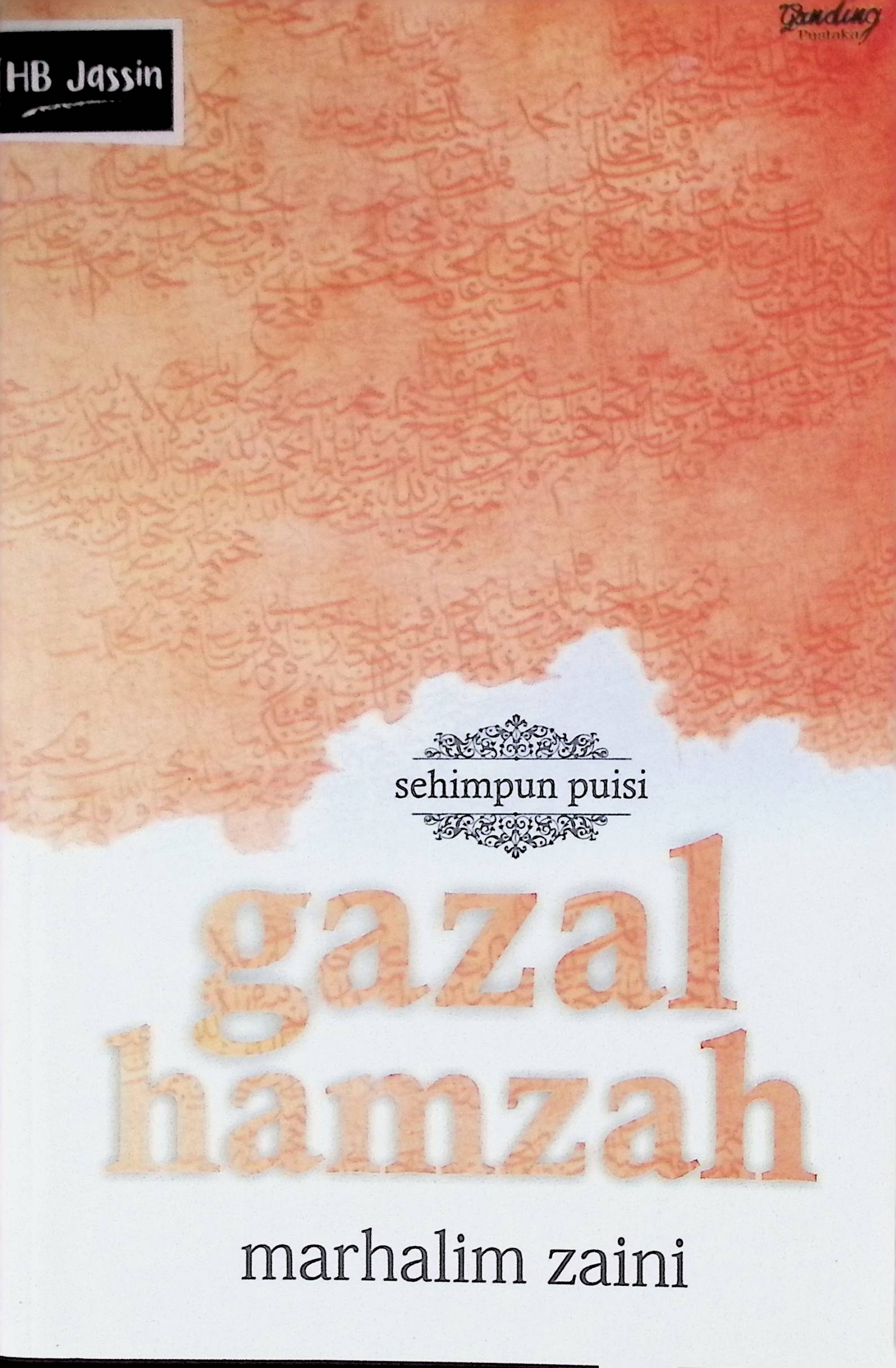 Gazal Hamzah / Marhalim Zaini