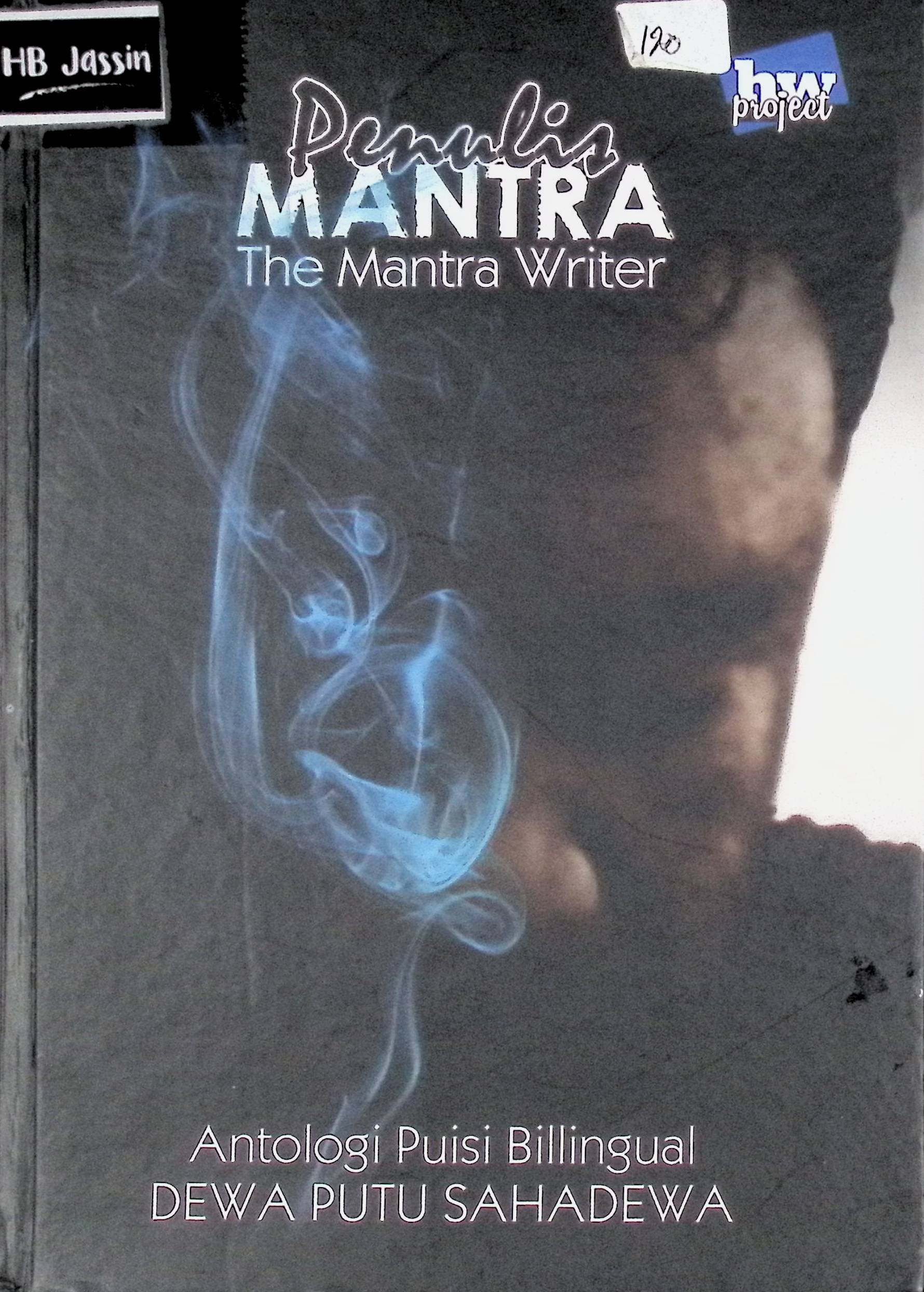 Penulis mantra = the mantra writer