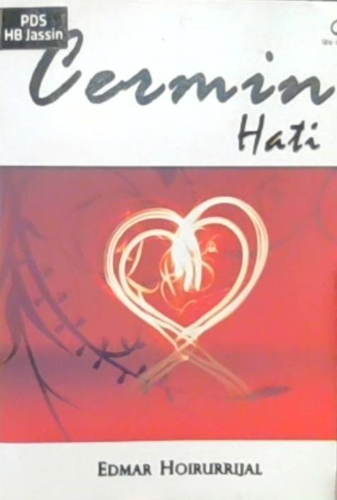 Cermin hati / Edmar Hoirurrijal