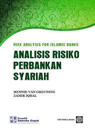Analisis risiko perbankan syariah : risk analysis for islamic banks