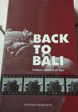 Back to Bali : kembali berlibur ke Bali