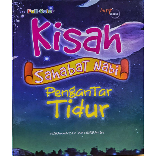 Kisah Sahabat Nabi : Pengantar Tidur