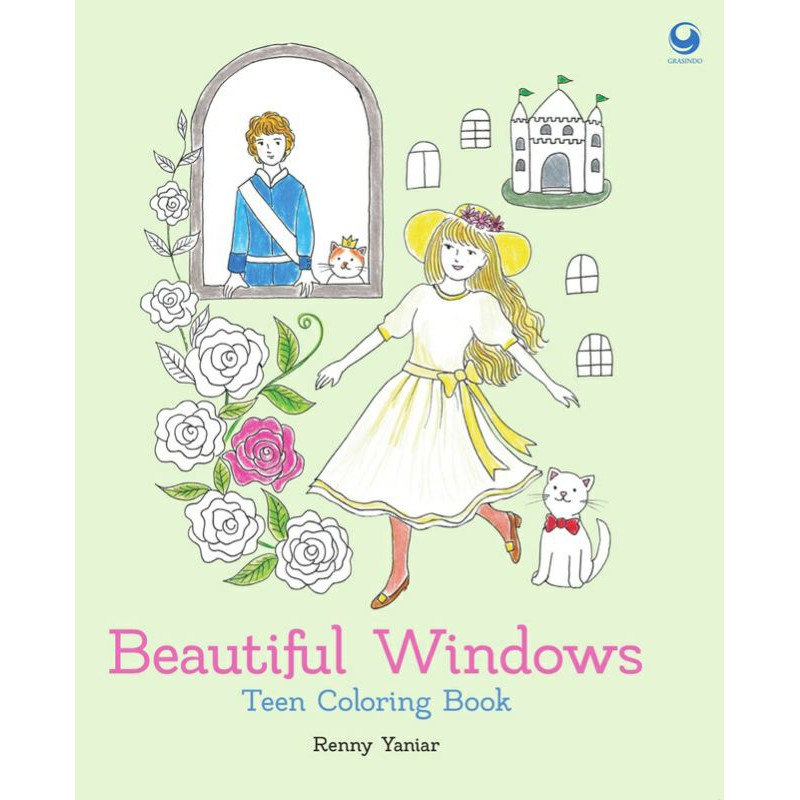 Beautiful windows :  teen coloring book / Renny Yaniar ; english translation, Mathilde May ; ilustrator, Renny Yaniar