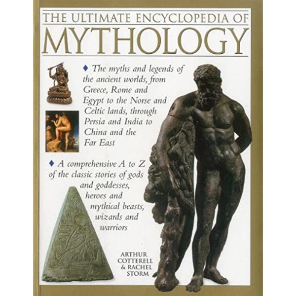 The ultimate encyclopedia of mythology : an A-Z guide to the myths and legends of the ancient world