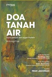 Doa tanah air : suatu pelajar dari negeri Pushkin antologi puisi