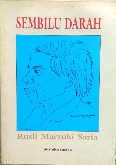 Sembilu darah : lima kumpulan sajak 1975-1992