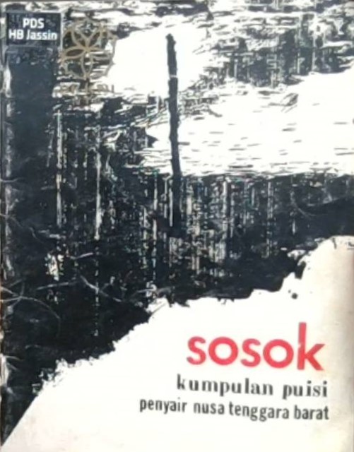Sosok : Kumpulan puisi penyair Nusa Tenggara Barat