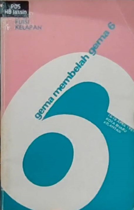 Gema membelah gema 6 :  16-18 April 1981 Kota Bharu Kelatan / Abham T. R., Adi Muara, A. Ghani Abdullah, Ahmad Fadzillah Muhamad, Ahmad Razali, Ami Masra, A.M Thani, A. Rahim Abdullah, Aripin Said, Arisel BA, A. S. Isma, Azmi Yusoff, Baha Zain, Ma'arof Saad, Darma Mohammad, Ismaily Bungsu