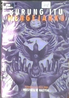Burung itu mengejarku : kumpulan puisi 2019-2020