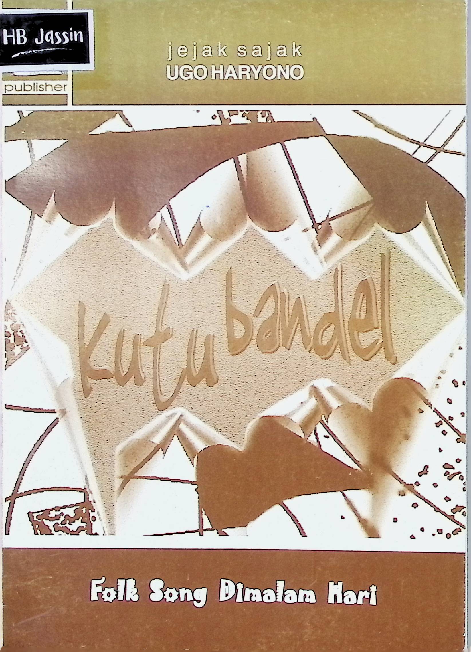 Kutu bandel : folk song dimalam hari