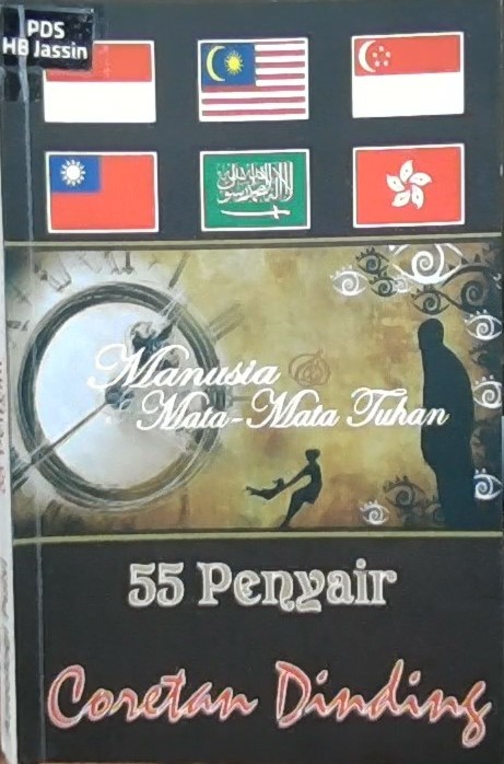 Manusia dan mata-mata, Tuhan : antologi puisi 55 penyair coretan dinding kita