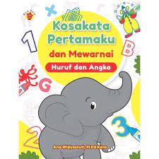 Kosakata pertamaku dan mewarnai : huruf dan angka