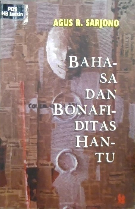 Bahasa dan bonafiditas hantu