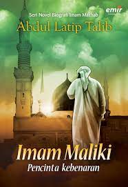 Imam Maliki : pecinta kebenaran