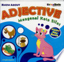 Know About Adjective :  Mengenal Kata Sifat / J. Ongkosaputro