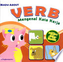 Know About Opposites :  Mengenal Lawan Kata / J. Ongkosaputro
