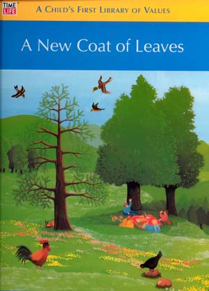 A child's first library of values : a new coat of leaves