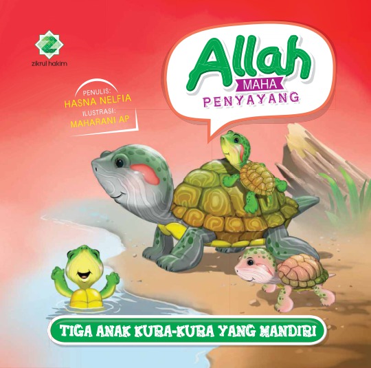 Allah Maha Penyayang : Tiga Anak Kura-Kura Yang Mandiri