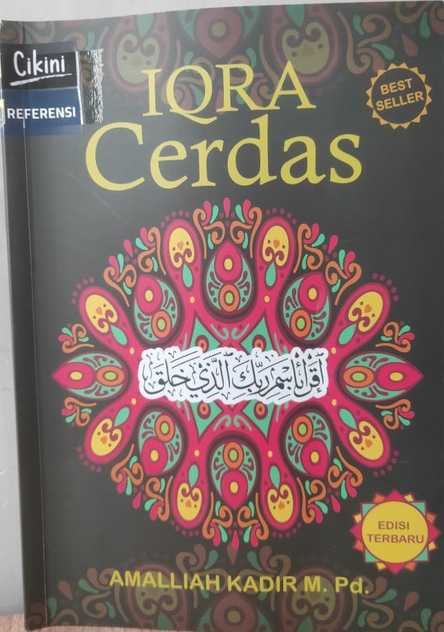 Iqra cerdas / Amalliah Kadir ; penyunting, Fikri Kembar