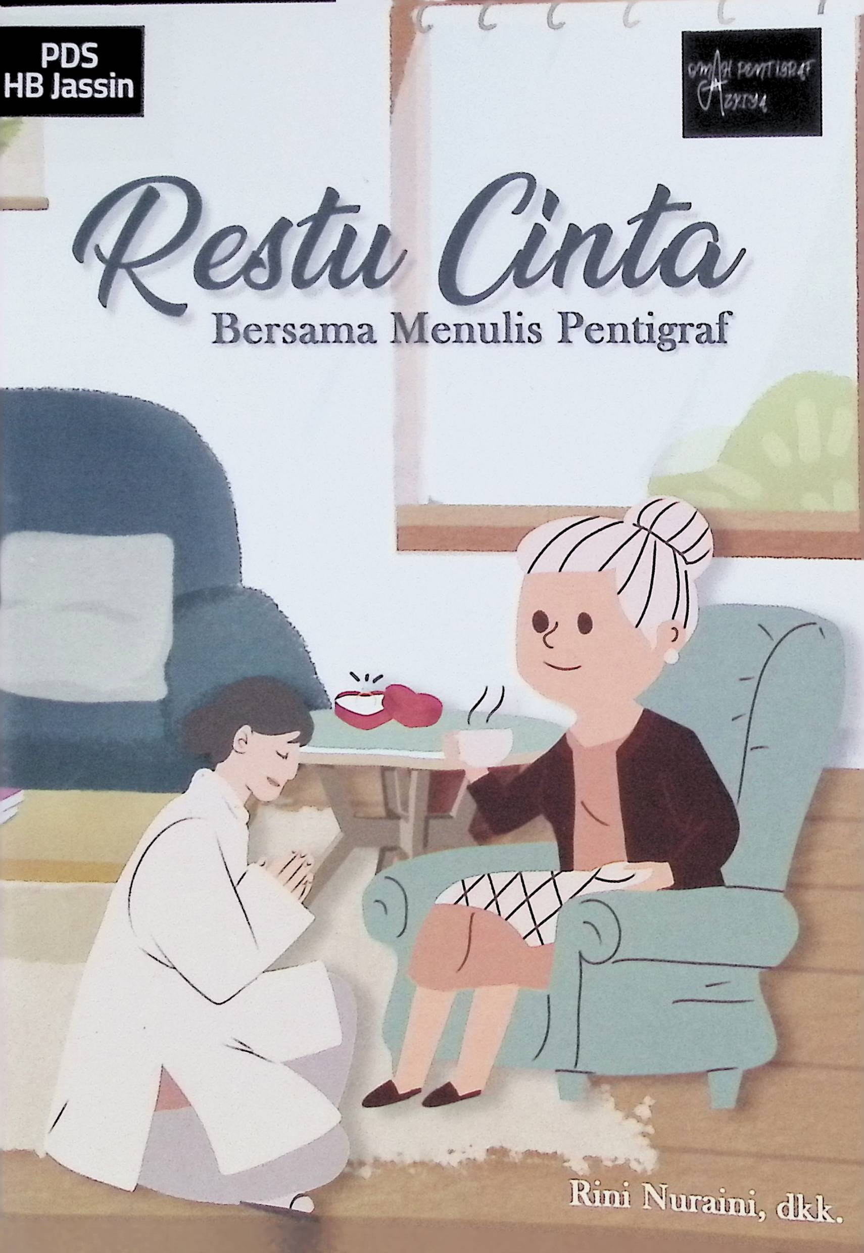 Restu cinta : bersama menulis pentigraf