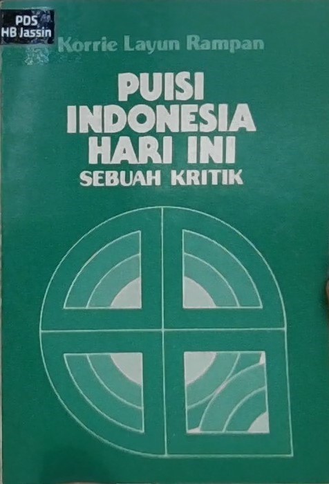 Puisi Indonesia hari ini : sebuah kritik