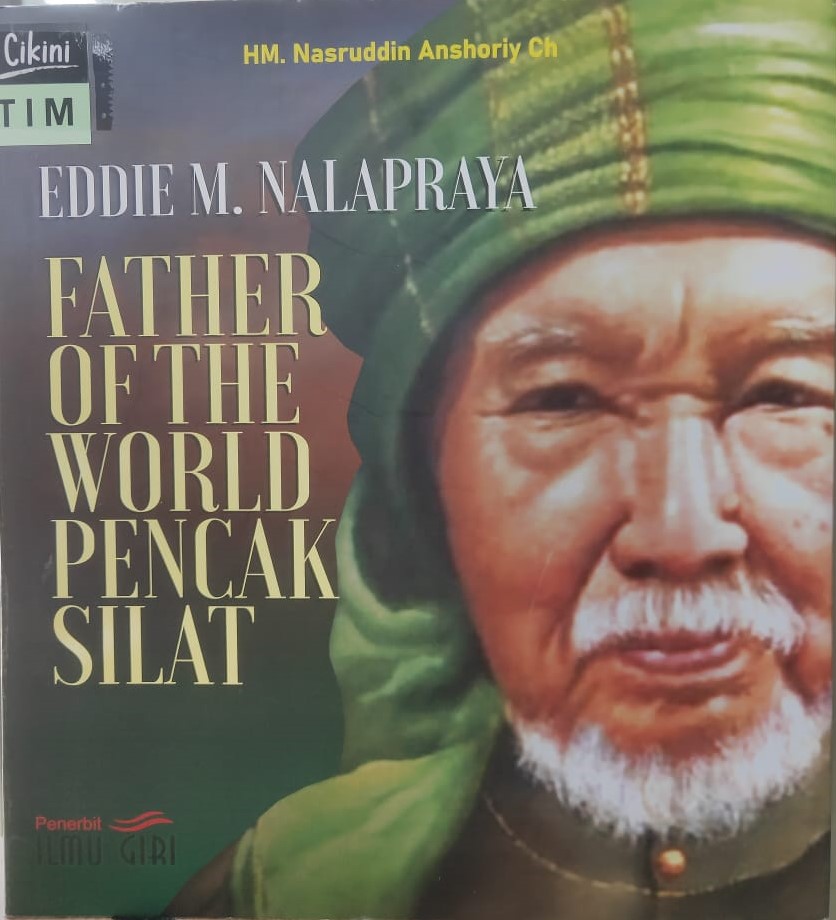 Eddie M. Nalapraya bapak pencak silat dunia