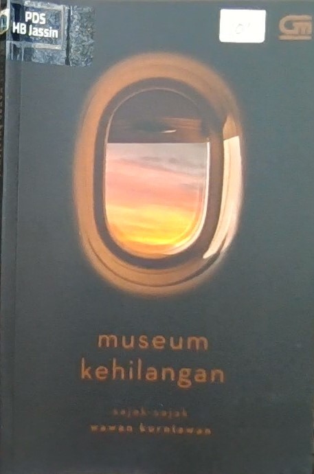 Museum kehilangan : sehimpun puisi