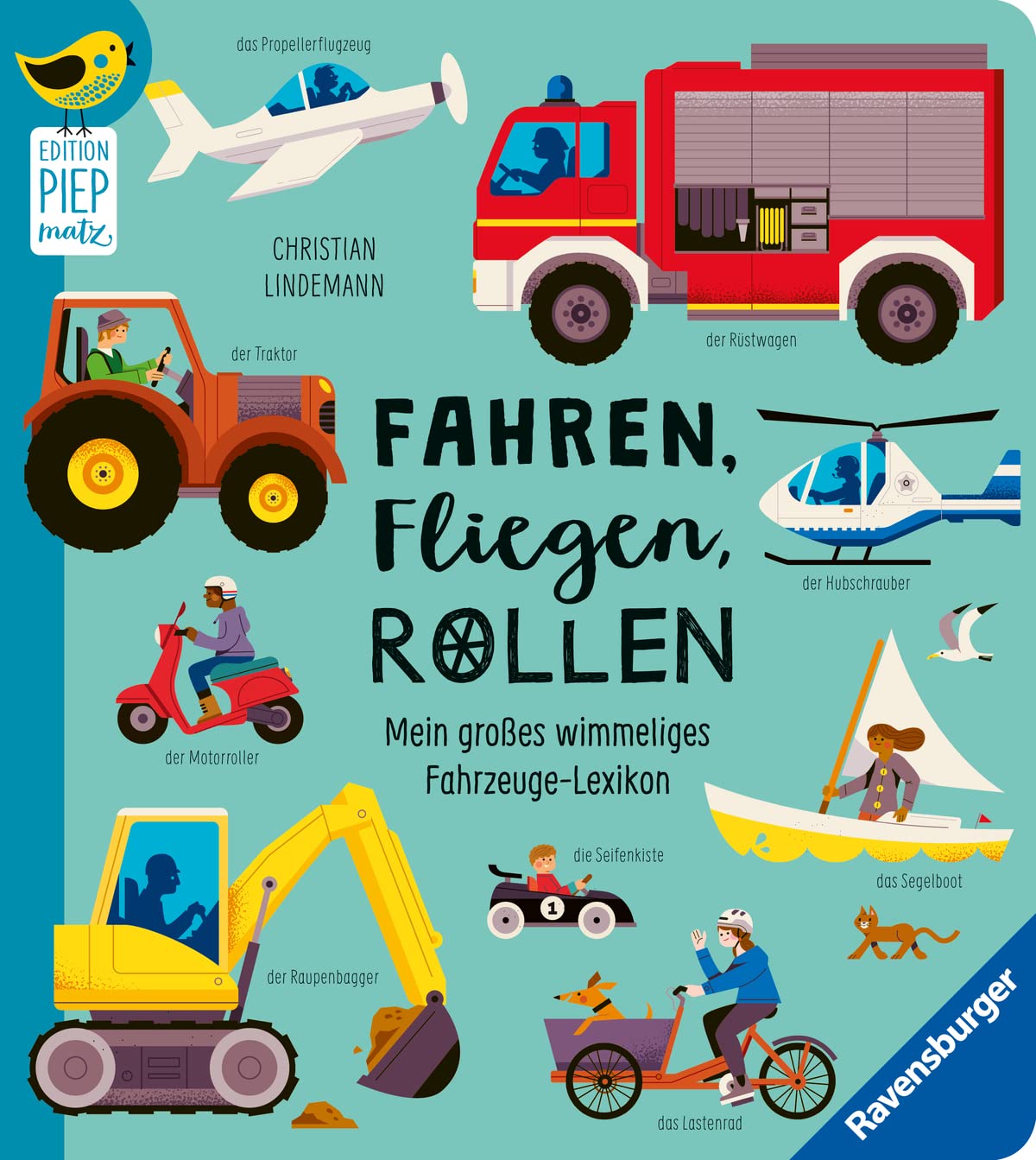 Fahren, fliegen, rollen :  mein grobes wimmeliges fahrzeuge-lexikon / Frauke Nahrgang ; ilustrasi, Christian Lindemann